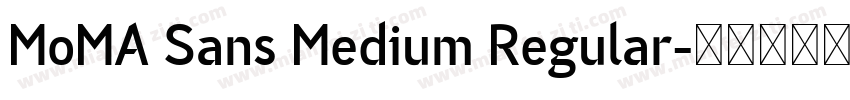 MoMA Sans Medium Regular字体转换